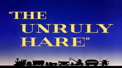 The Unruly Hare