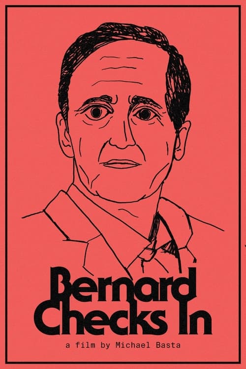 Bernard Checks In