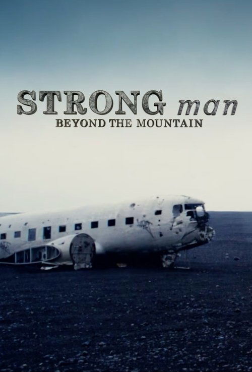 Strongman%3A+Beyond+the+Mountain