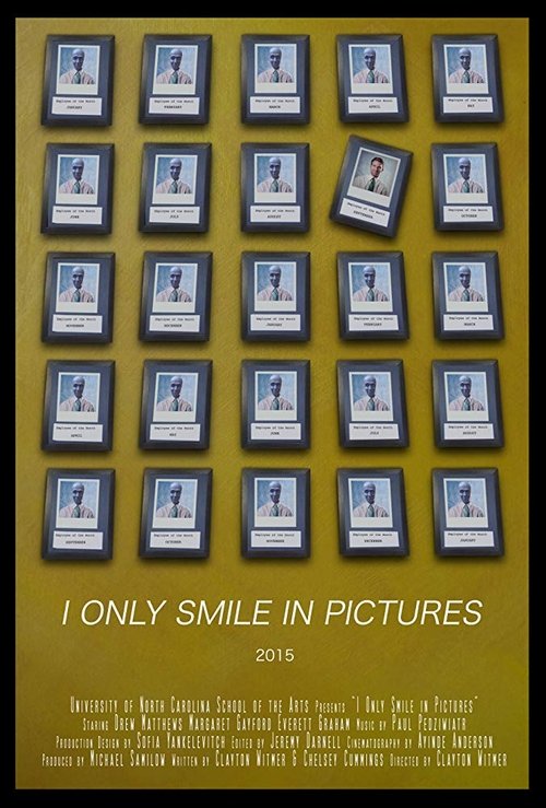 I Only Smile in Pictures Poster