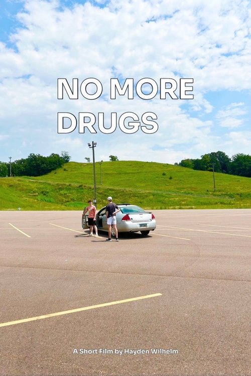 No More Drugs