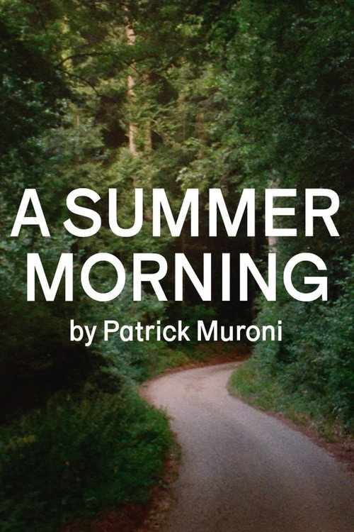 A Summer Morning poster 2