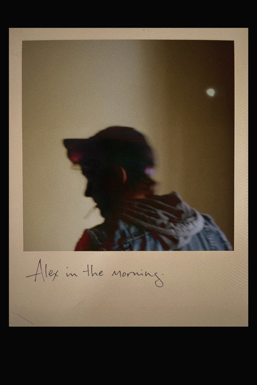 Alex in the Morning Poster