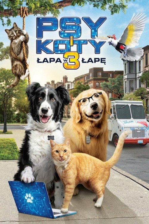 Psy i koty 3: Łapa w łapę (2020)