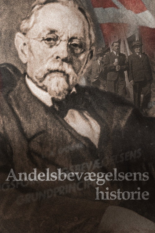 Andelsbev&aelig;gelsens historie电影海报