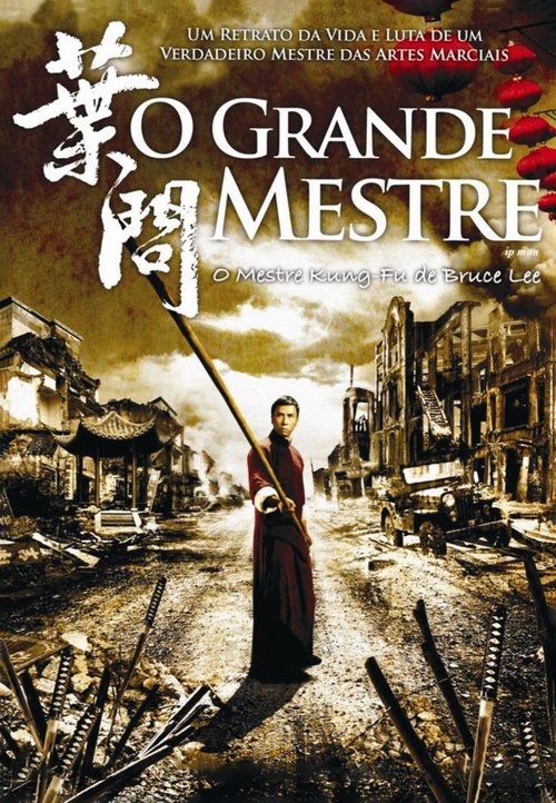 O Grande Mestre (2008) Watch Full Movie Streaming Online