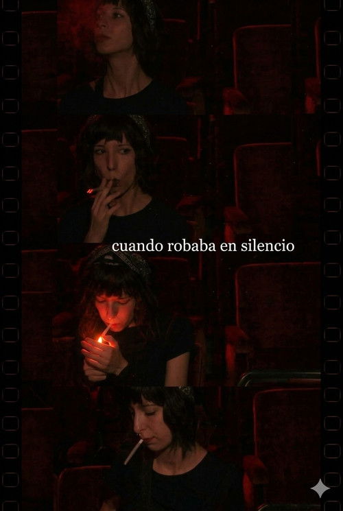 Cuando robaba en silencio