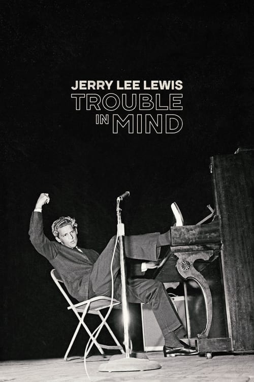 Jerry+Lee+Lewis%3A+Trouble+in+Mind