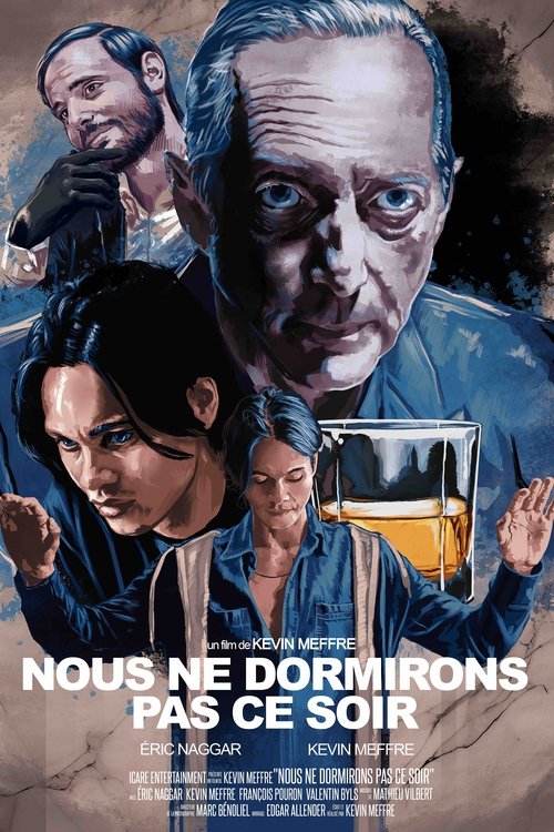 Nous ne dormirons pas ce soir Poster