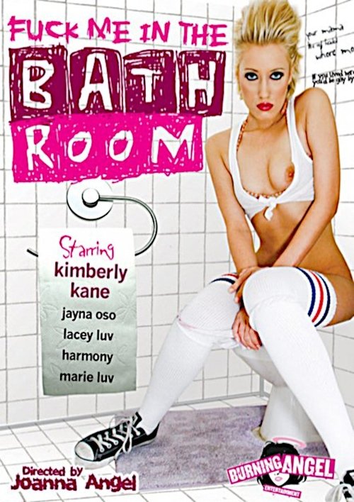 Fuck Me In the Bathroom Poster
