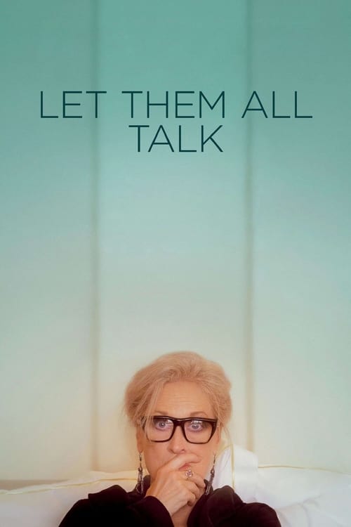 Movie poster for Let Them All Talk