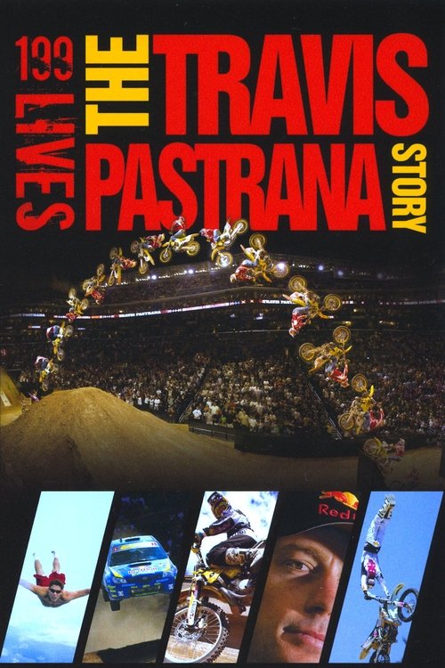 199+lives%3A+The+Travis+Pastrana+Story