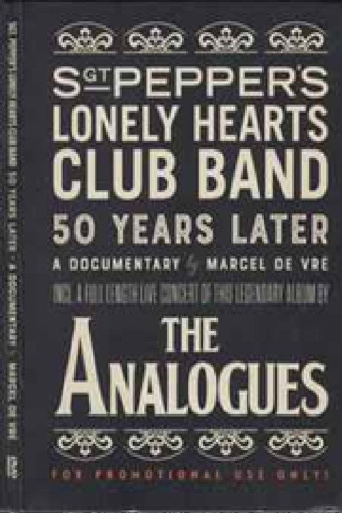 The Analogues - Sgt. Pepper's Lonely Hearts Club Band - 50 Years Later