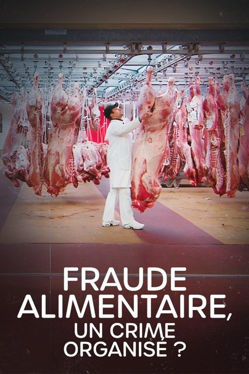 El fraude alimentario, ¿un crimen organizado?