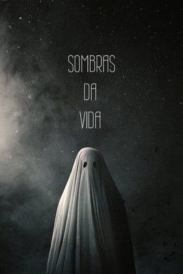Sombras da Vida (2017) Watch Full Movie Streaming Online
