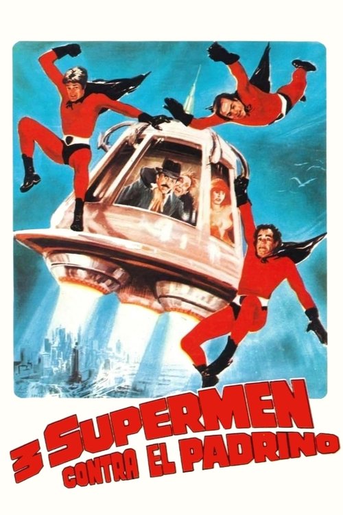 3+Supermen+contro+il+Padrino