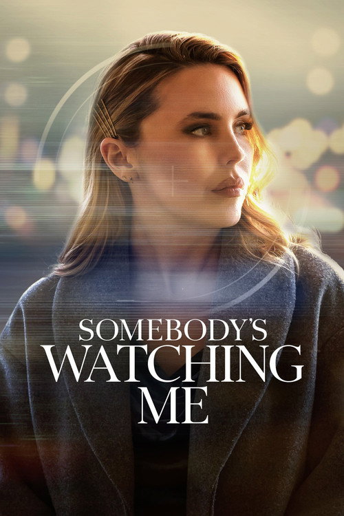 Somebody's Watching Me Poster