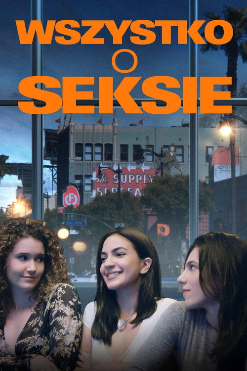 Wszystko o seksie (2021)