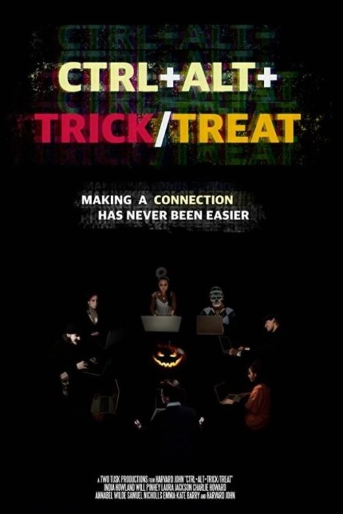 Ctrl+Alt+Trick/Treat Poster
