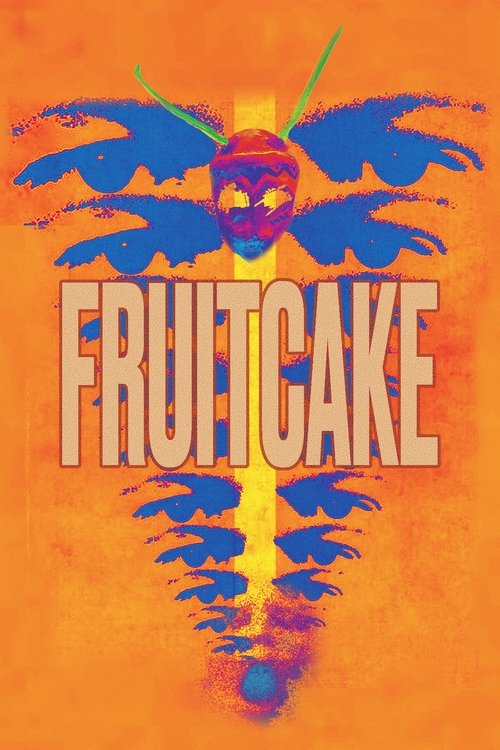 Fruitcake (2022) Fruitcake (2022)