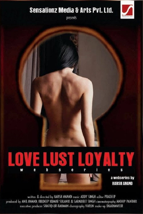 Love  Lust Loyalty电影海报