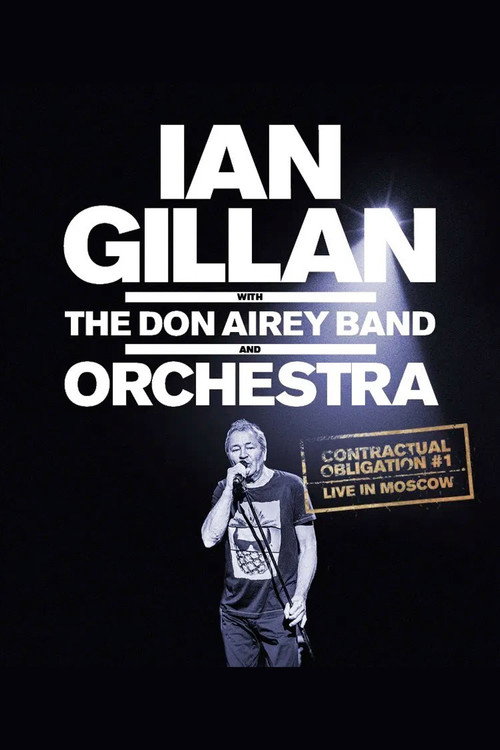 Ian Gillan - Contractual Obligation #1: Live In Moscow poster 2