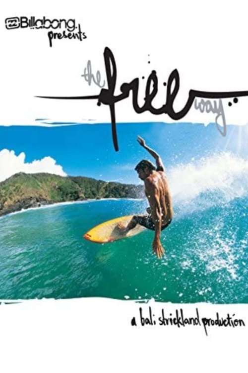 The Free Way Poster