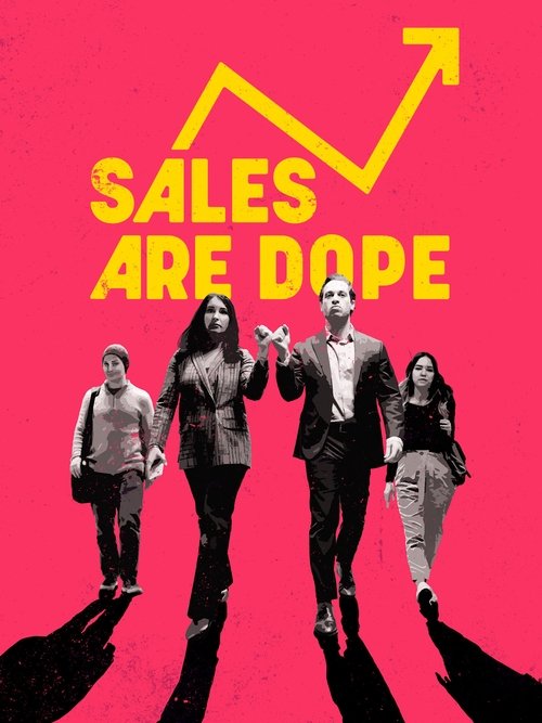 Sales Are Dope Poster