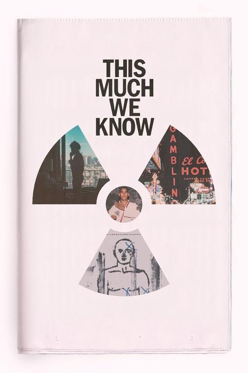 This+Much+We+Know