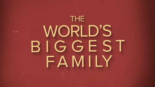 World's Biggest Family