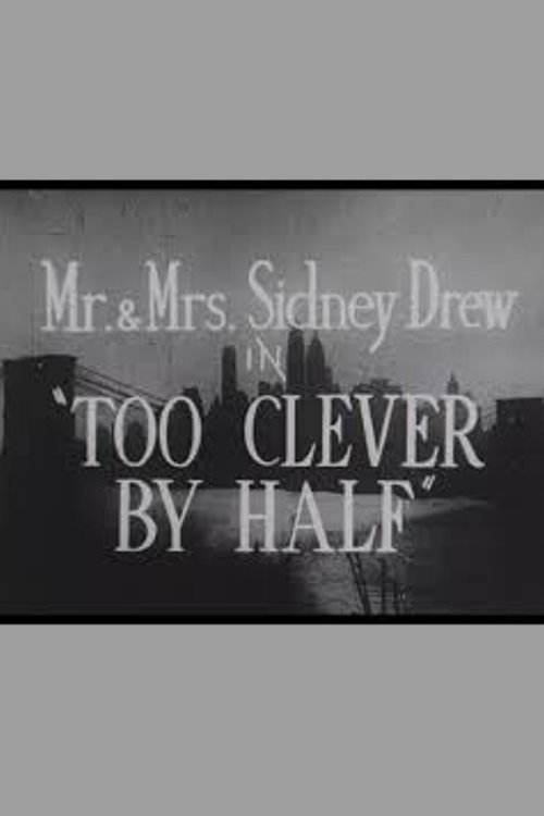 Too Clever by Half Poster