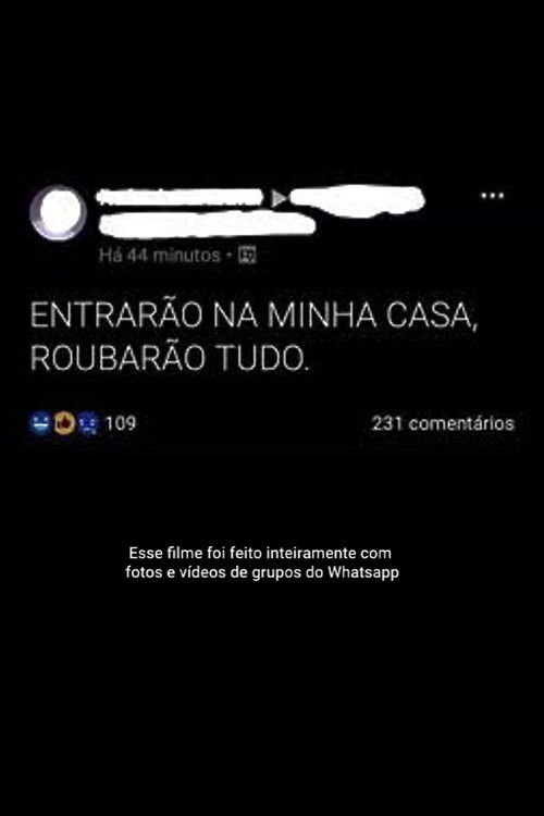 ENTRARÃO NA MINHA CASA, ROUBARÃO TUDO