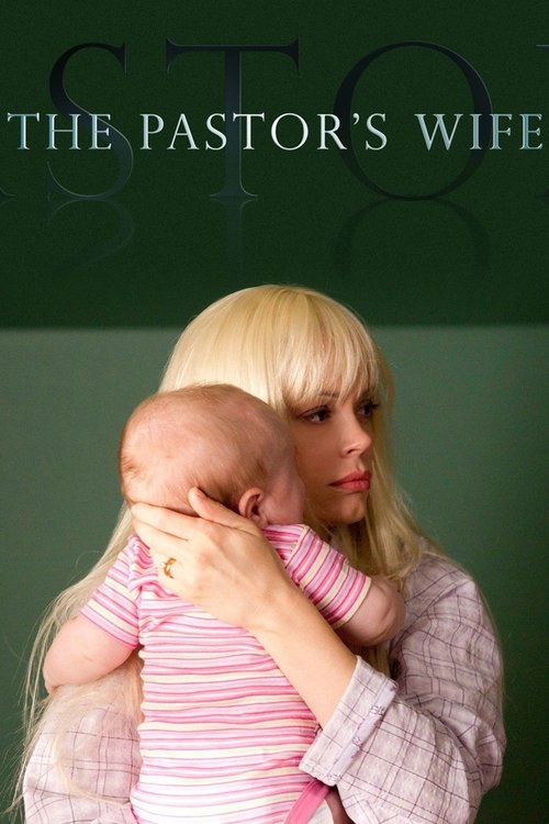 Regarder The Pastor's Wife (2011) Film Complet en HD Streaming Regarder The Pastor's Wife (2011) le film en streaming complet en ligne