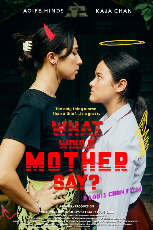 What Would Mother Say? Poster