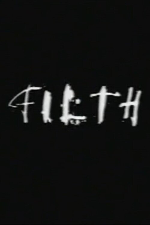Filth Poster