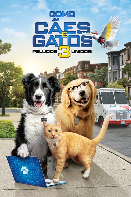 Assistir Cães e Gatos 3: Patas Unidas! (2020) filme completo dublado online em Portuguese