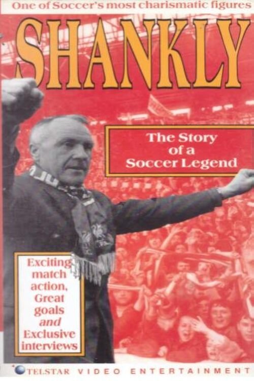 Shankly: The Story of A Soccer Legend Poster
