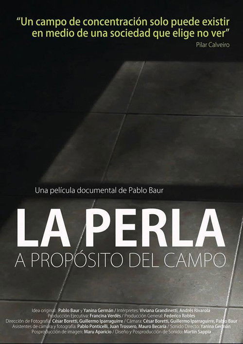La Perla, a propósito del campo
