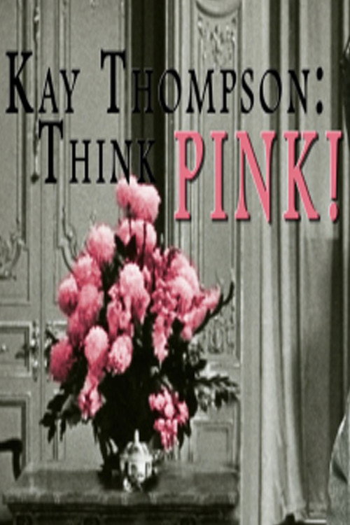 Kay Thompson: Think Pink! poster 2