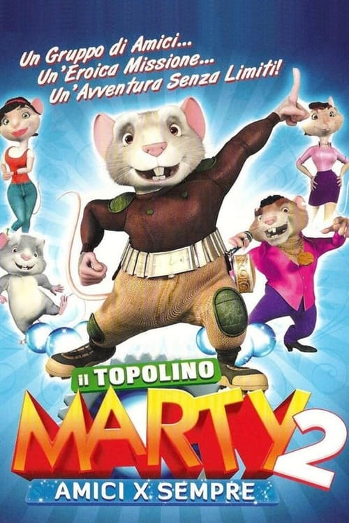 Il+topolino+Marty+2+-+Amici+per+sempre