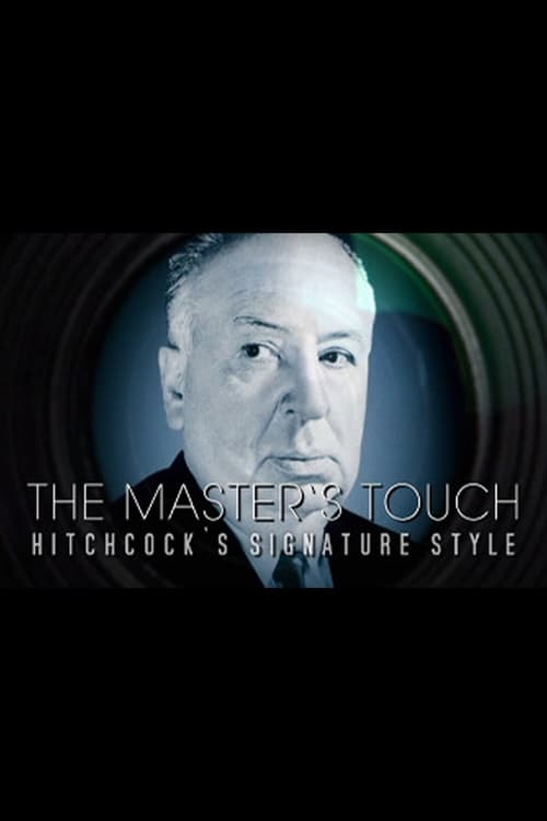 The Master's Touch: Hitchcock's Signature Style