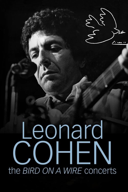 Leonard Cohen: The Bird on a Wire Concerts Poster