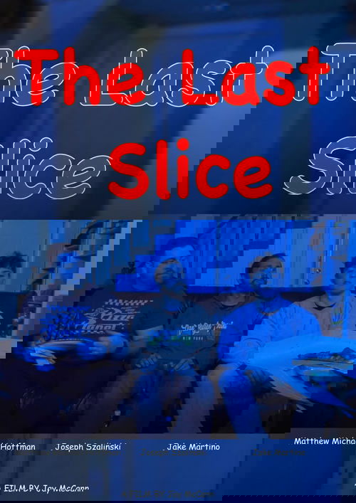 The Last Slice