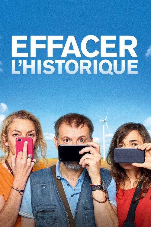 Effacer l'historique poster Effacer l'historique (2020) Online bästa kvalitet HD