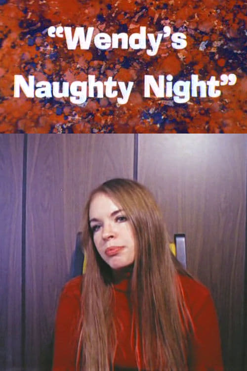 Wendy's Naughty Night