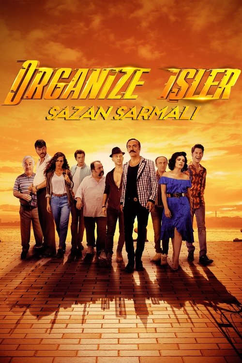 Organize İşler: Sazan Sarmalı izle (2019) İzle