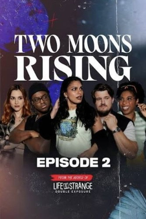 Two Moons Rising电影海报