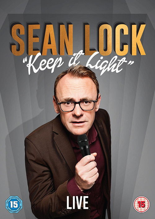 Sean Lock: Keep It Light 2017 Sean Lock: Keep It Light 2017