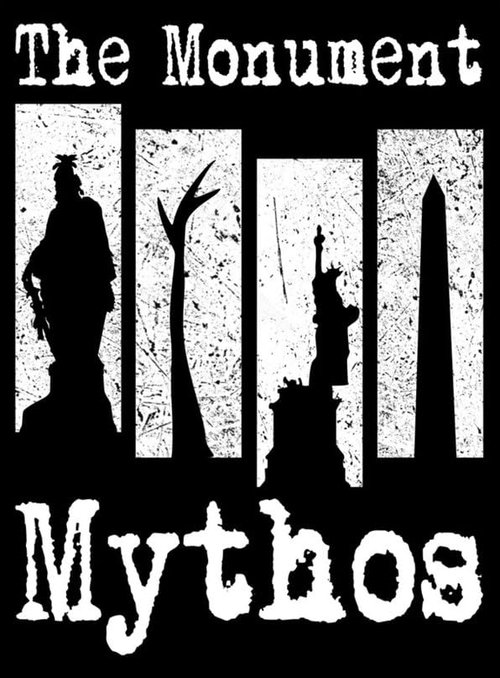 The Monument Mythos Poster