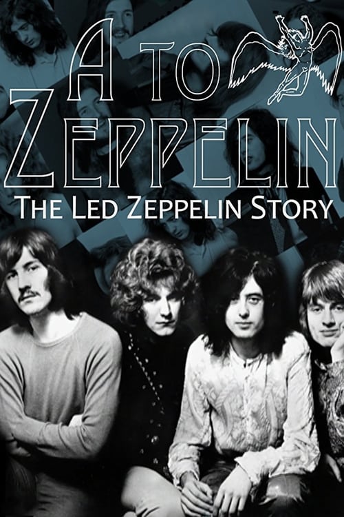 A+to+Zeppelin%3A+The+Story+of+Led+Zeppelin
